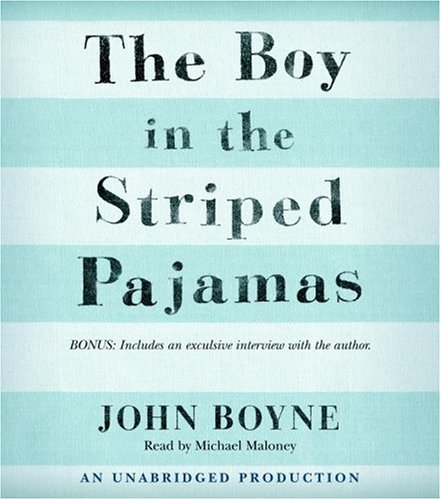 The Boy in the Striped Pajamas by John Boyne, ISBN 9780739337059