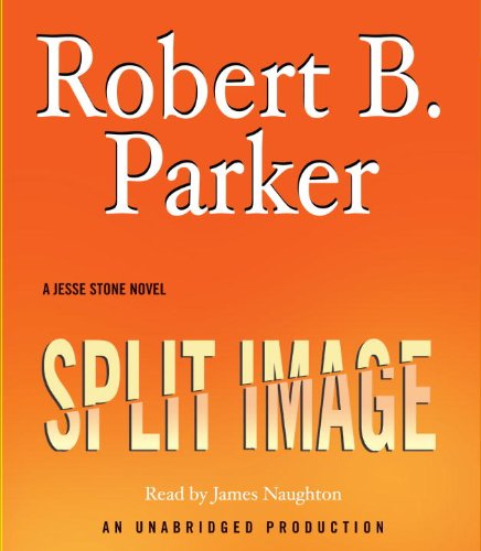 Split Image by Robert B. Parker, ISBN 9780739357484