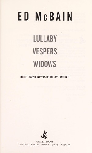 McBain Trio: Lullaby, Vespers, Widows Three Classic Novels Of The 87th Precinct