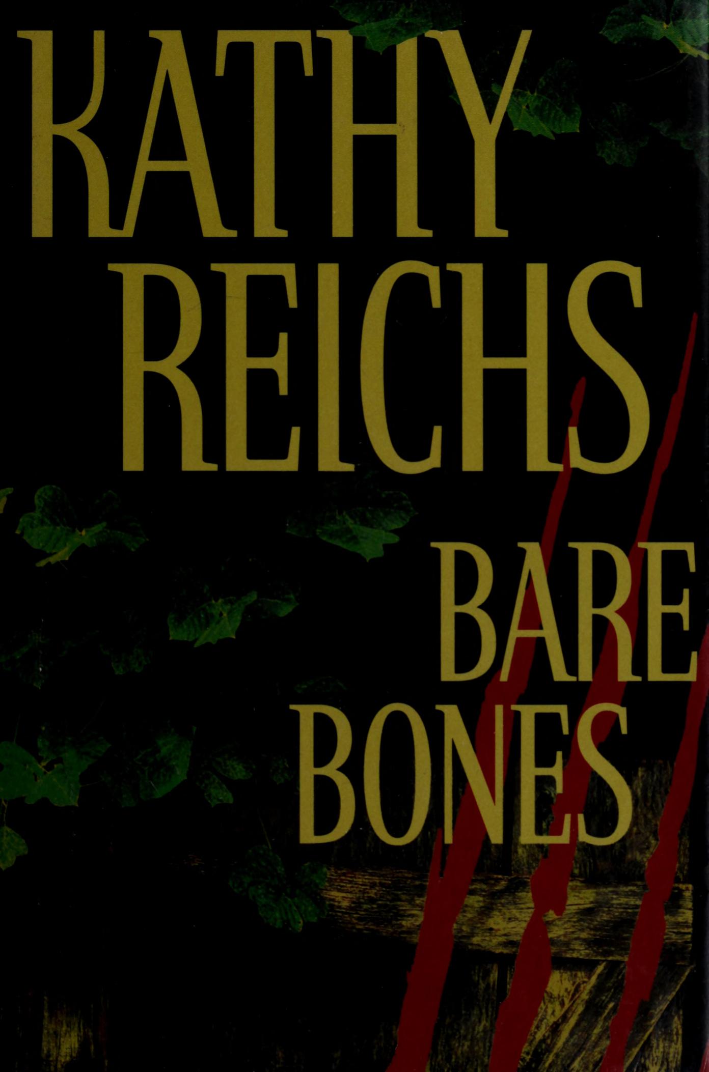 Bare Bones by Kathy Reichs, ISBN 9780739436554