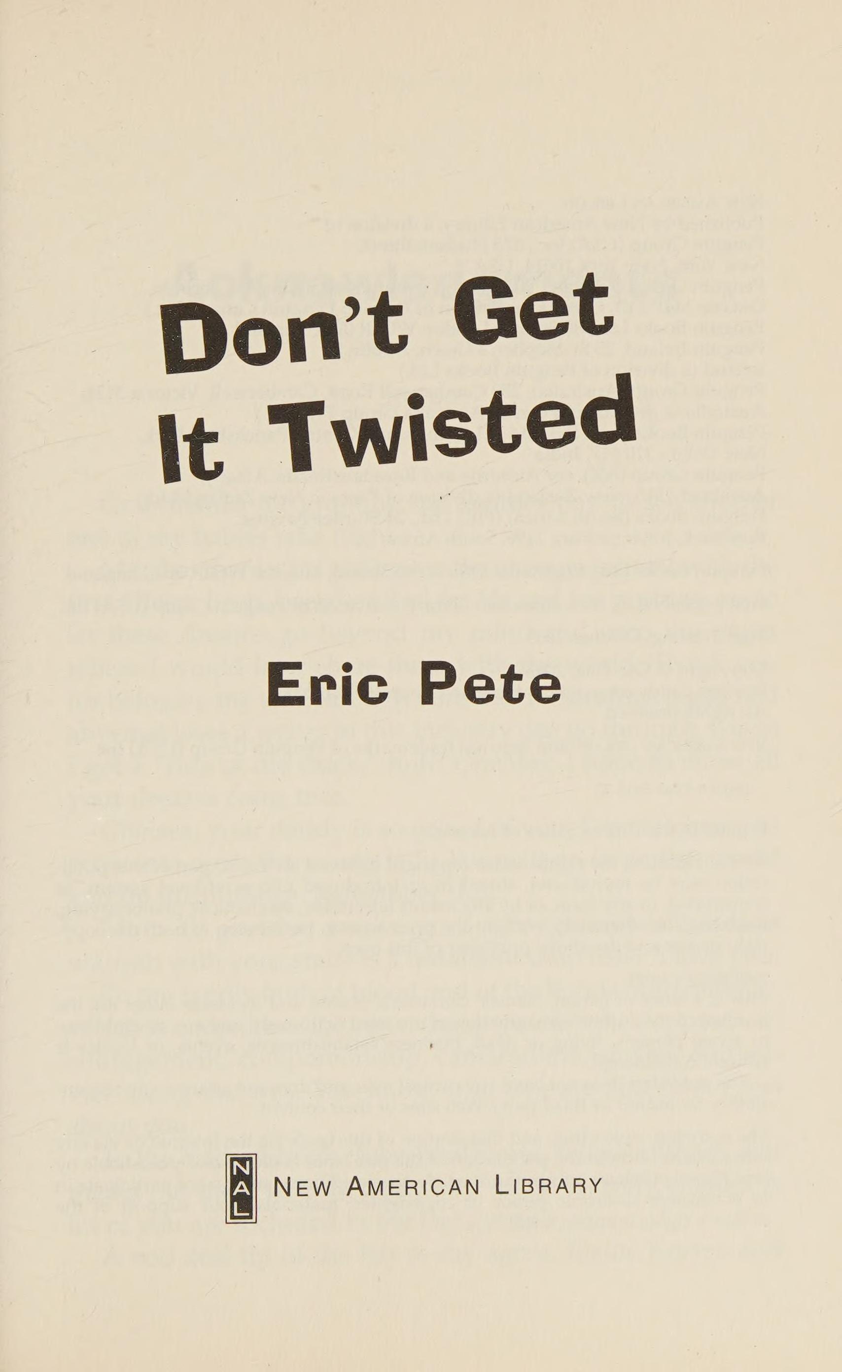 Don't Get It Twisted