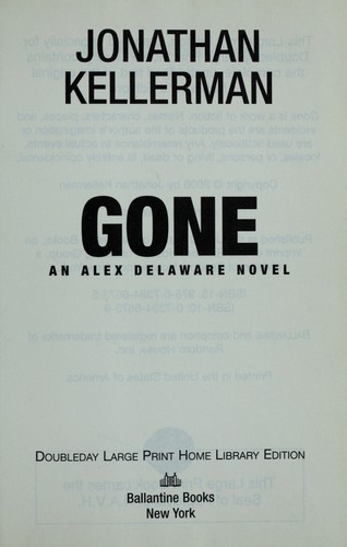 Gone by Joathan Kellerman, ISBN 9780739466735