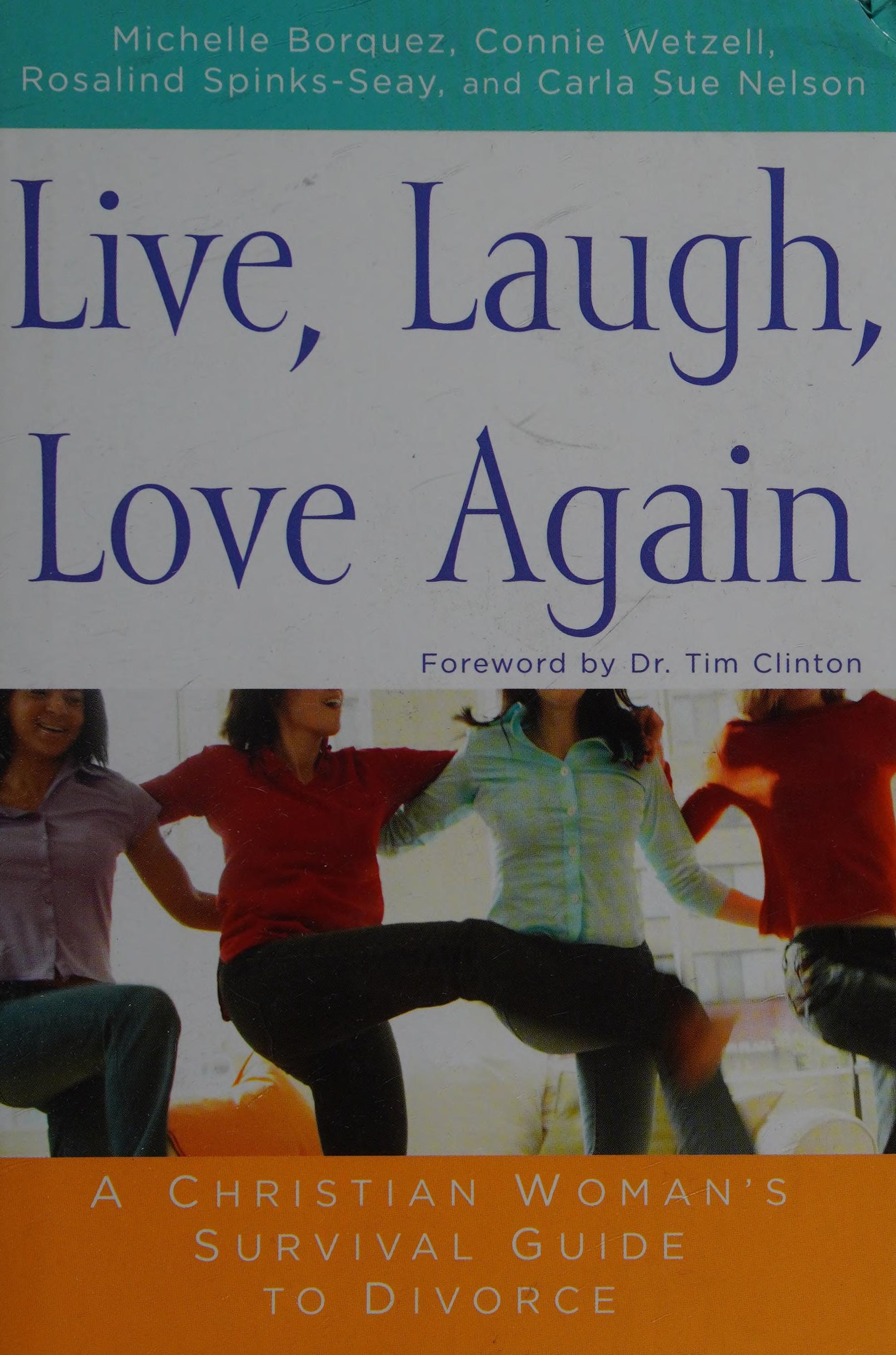 Live Laugh Love Again