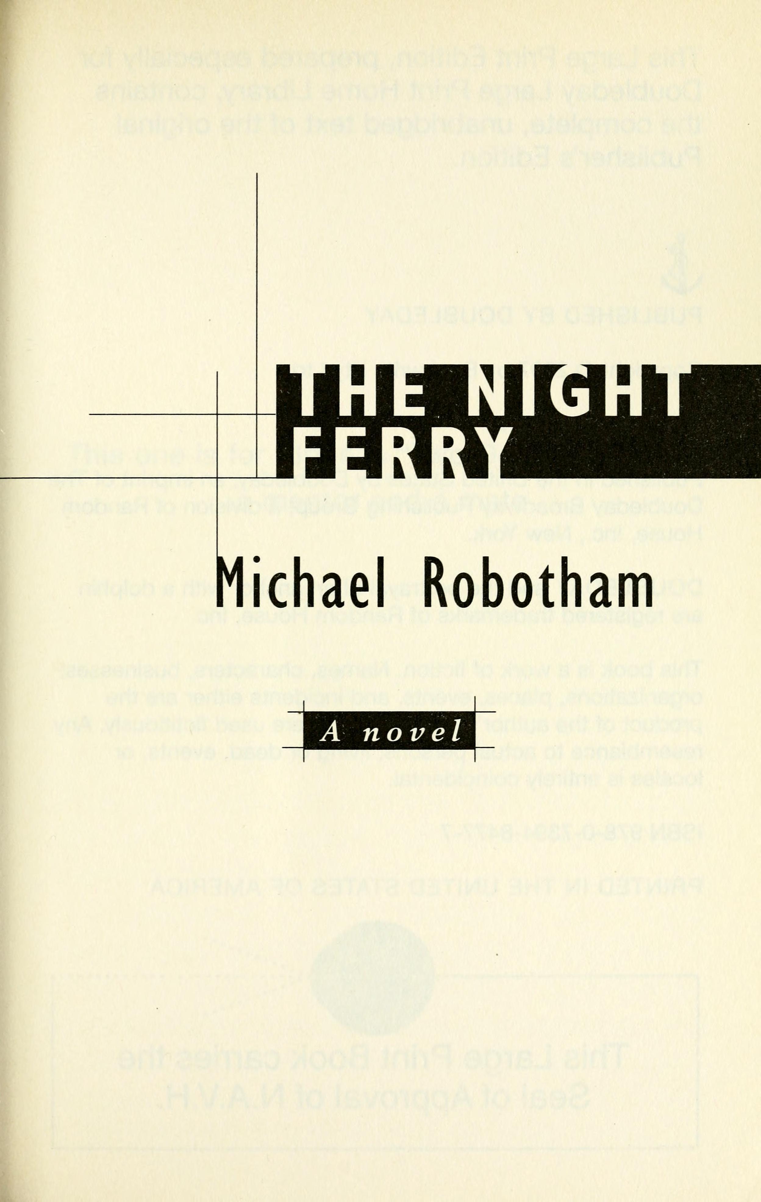The Night Ferry LARGE PRINT by Michael Robotham