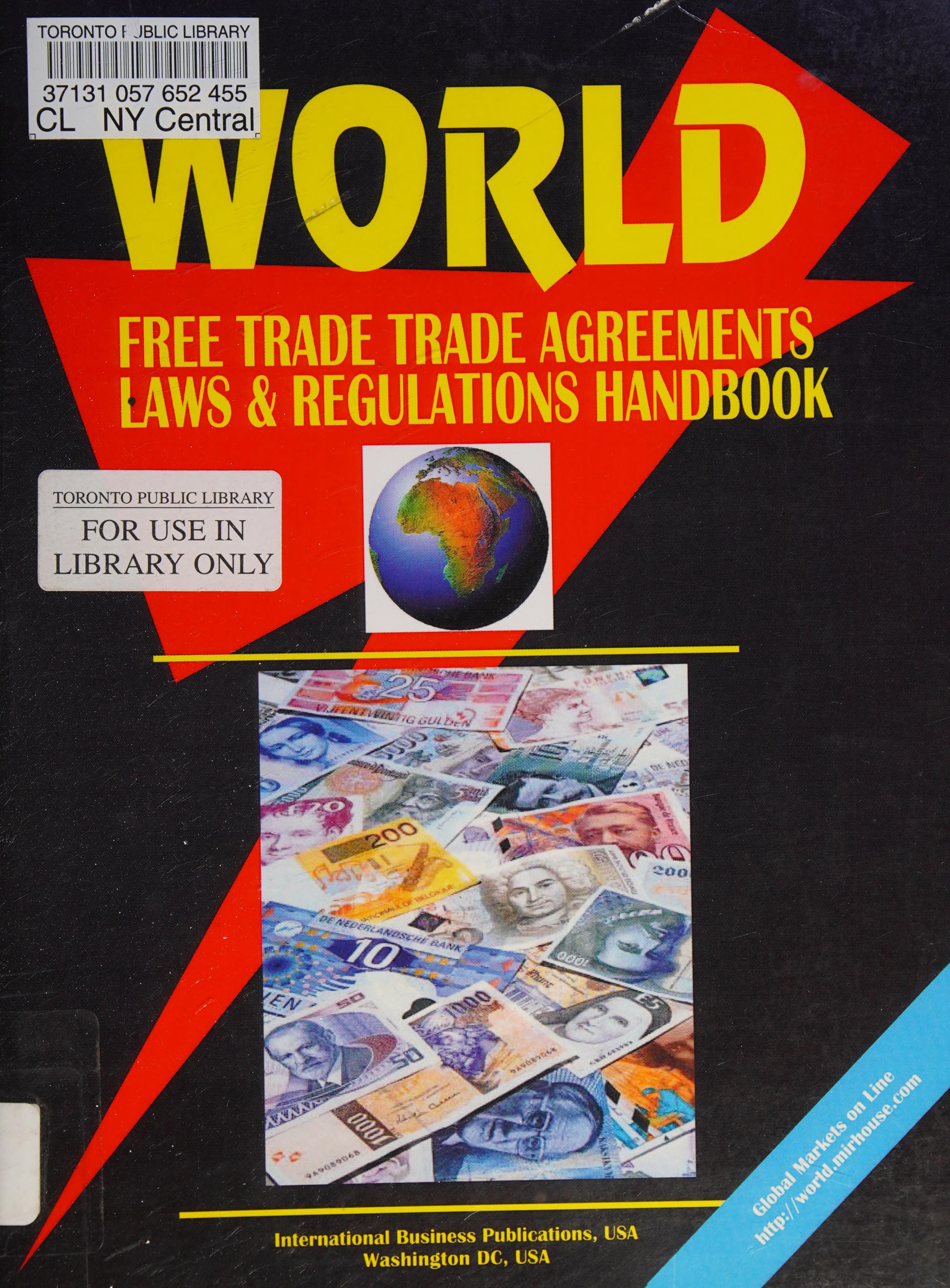 World Free Trade Agreements, Laws and Regulations Handbook