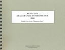 Kentucky Health Care in Perspective 2000