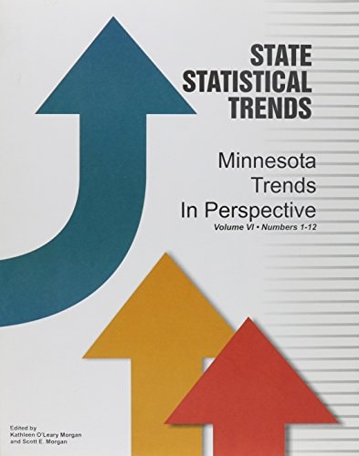 Minnesota Trends In Perspective (Vol. 6)