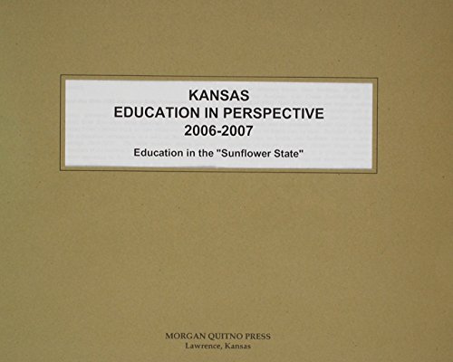 Kansas Education In Perspective 2006-07