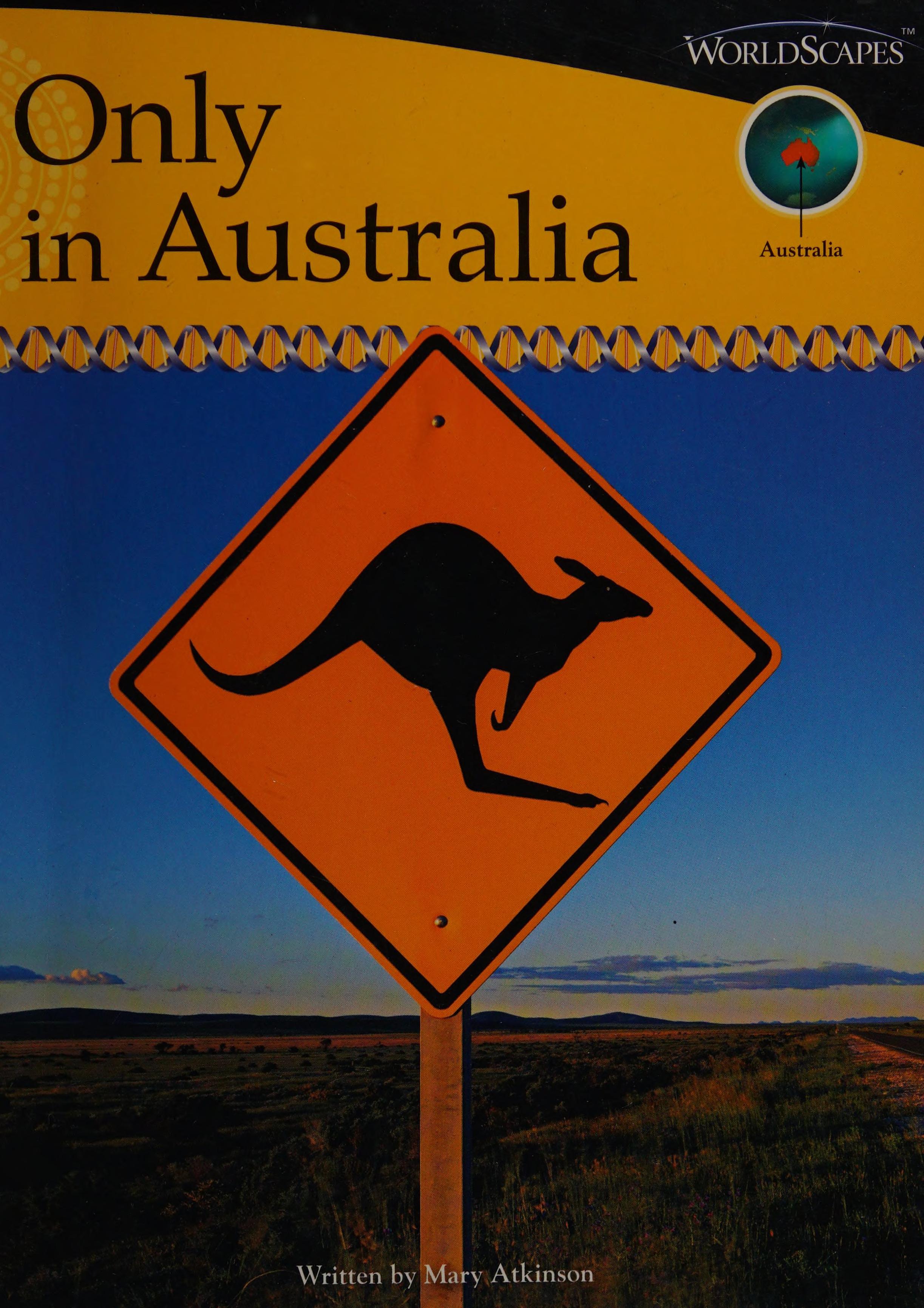 Only in Australian