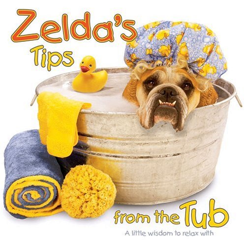Zelda s Tips from the Tub
