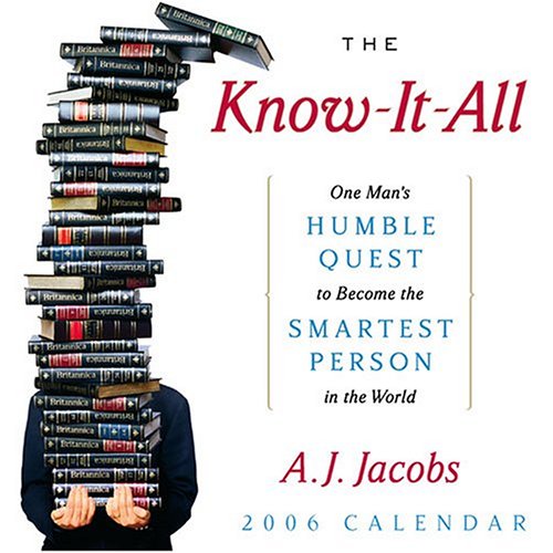 The Know It All One Man s Humble Quest to Become the Smartest Person in the World