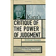 Kant'S Critique Of The Power Of Judgment: Critical Essays