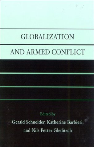 Globalization And Armed Conflict