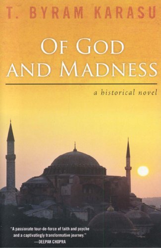 Of God And Madness: A Historical Novel