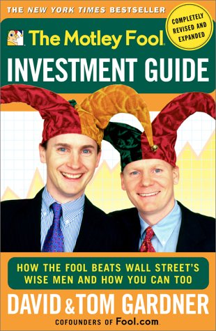 The Motley Fool Investment Guide