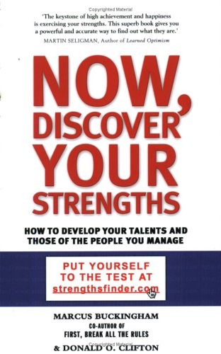 Now Discover Your Strengths