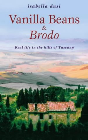 Vanilla Beans and Brodo