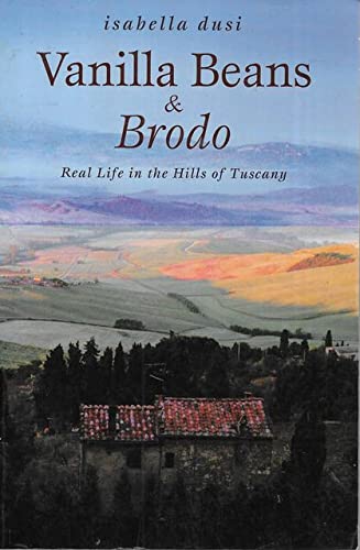 Vanilla Beans and Brodo