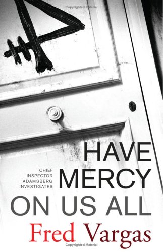 Have Mercy on Us All