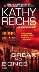 Break No Bones by Kathy Reichs, ISBN 9780743453035