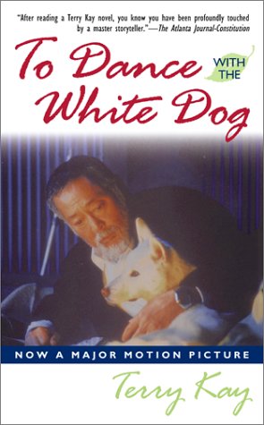 To Dance with the White Dog