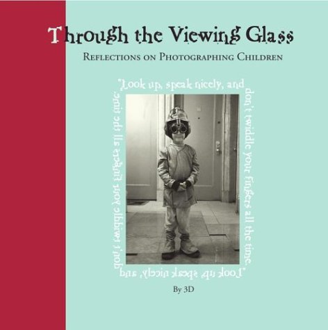 Through the Viewing Glass