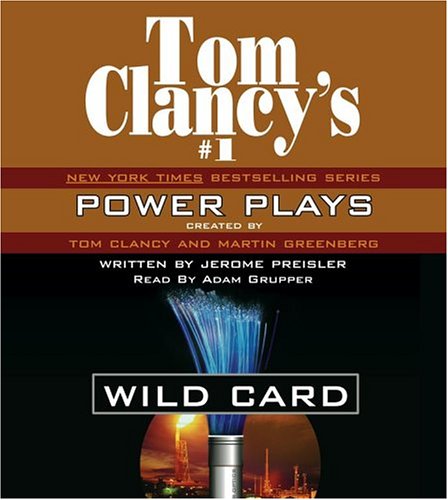 Tom Clancy's Power Plays by Tom Clancy and Steve Pieczenik, ISBN 9780743505000