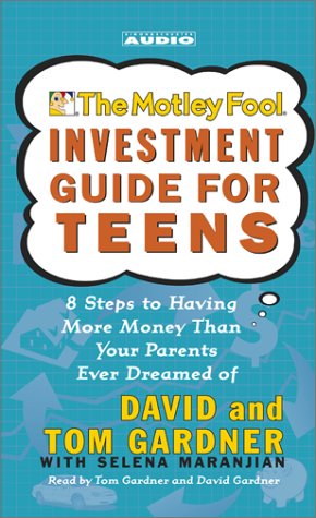 The Motley Fool Investment Guide for Teens