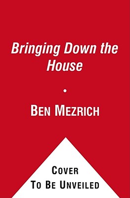 Bringing Down the House