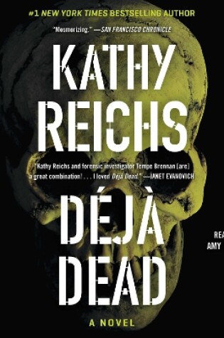 Deja Dead by Kathy Reichs, ISBN 9780743546201