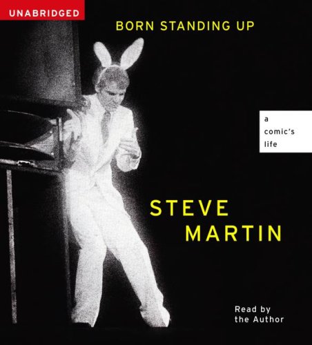 Born Standing Up by Steve Martin, ISBN 9780743569729
