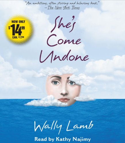 She's Come Undone by Wally Lamb, ISBN 9780743579575