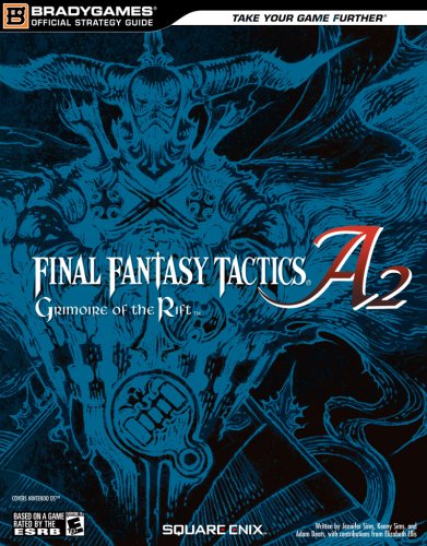 FINAL FANTASY TACTICS A2: Grimoire of the Rift Official Strategy Guide