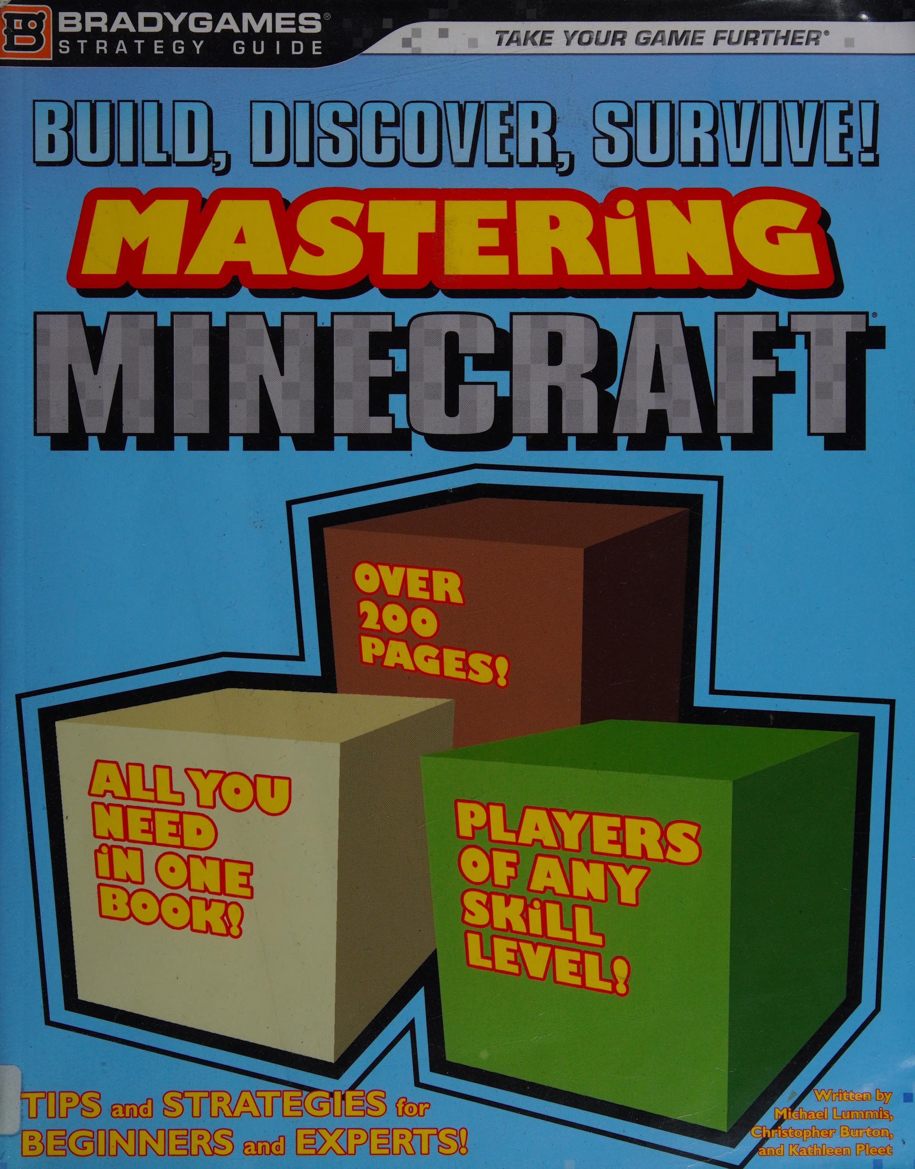 Build, Discover, Survive! Mastering Minecraft Strategy Guide
