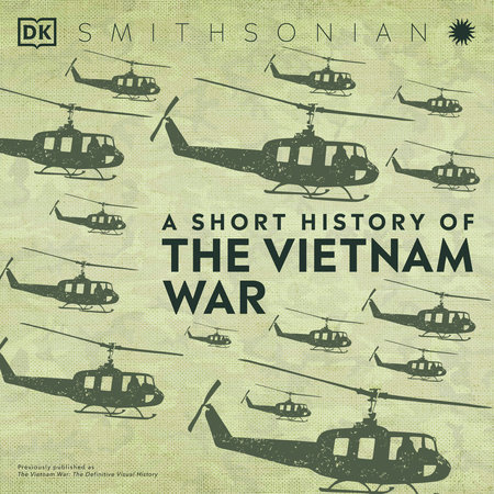 A Short History Of The Vietnam War
