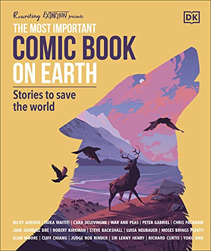 The Most Important Comic Book On Earth: Stories To Save The World