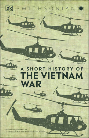 A Short History Of The Vietnam War