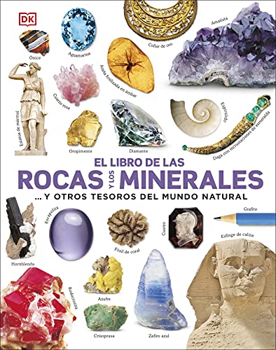 El Libro de Las Rocas y Los Minerales (the Rock and Gem Book)