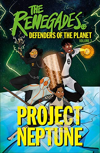 The Renegades Project Neptune