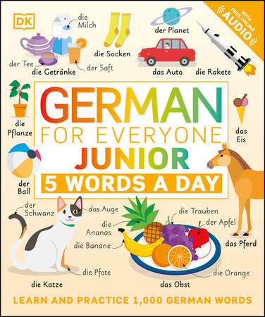 German For Everyone Junior: 5 Words A Day