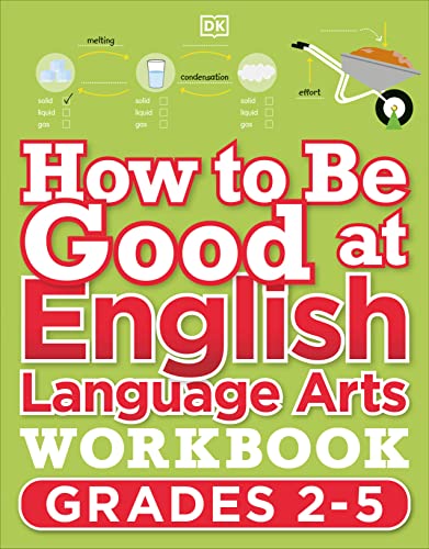 How to Be Good at English Language Arts Workbook, Grades 2-5