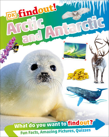 DKFindout! Arctic And Antarctic