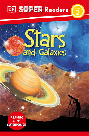 DK Super Readers Level 2 Stars And Galaxies