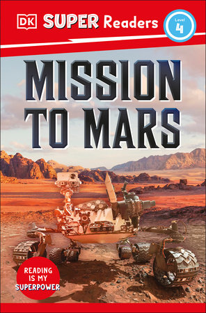 DK Super Readers Level 4 Mission To Mars
