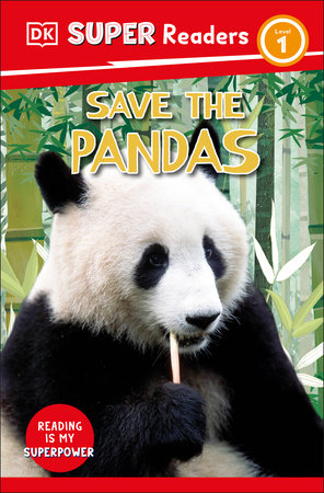 DK Super Readers Level 1 Save The Pandas