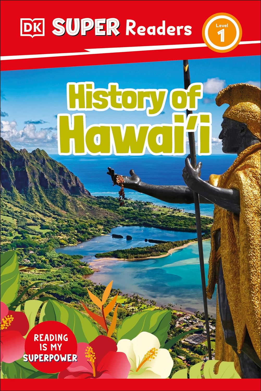 DK Super Readers Level 1 History Of Hawai'I