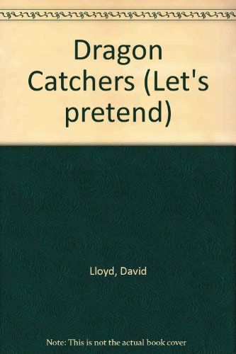 Dragon Catchers