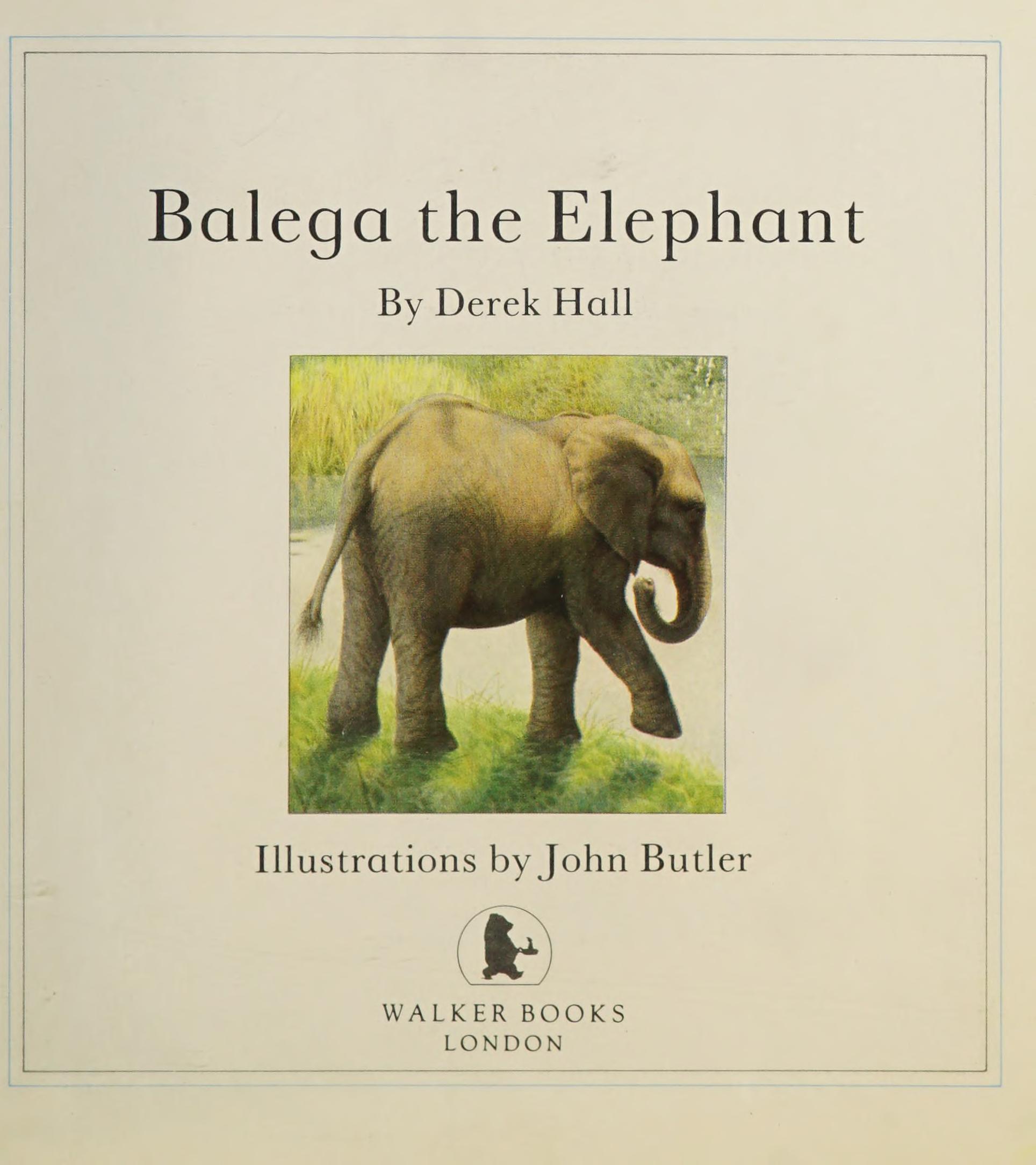 Balega the Elephant
