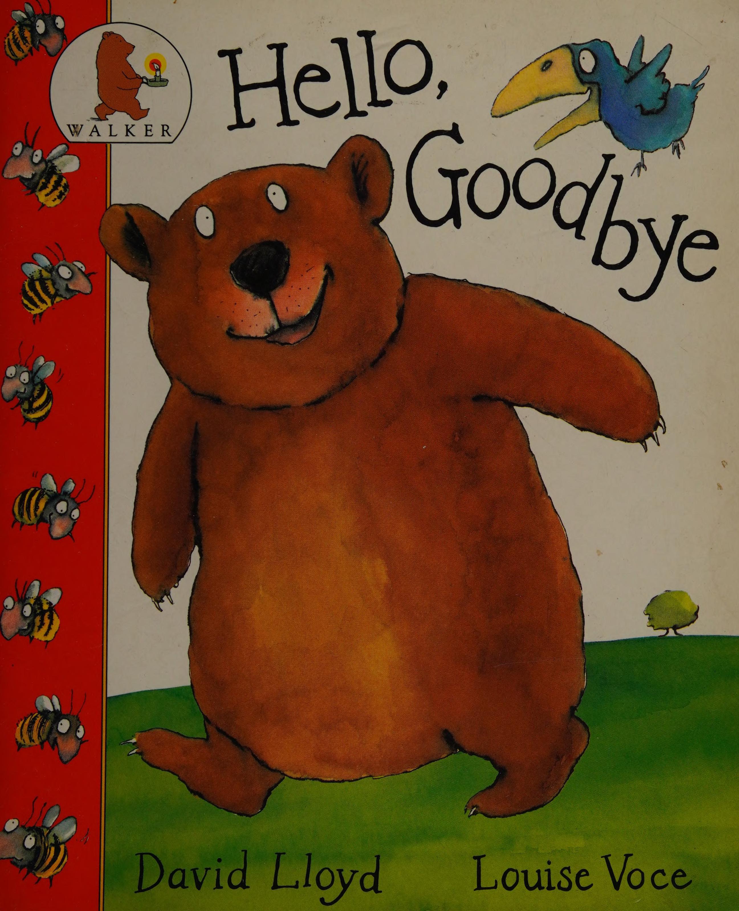 Hello, Goodbye