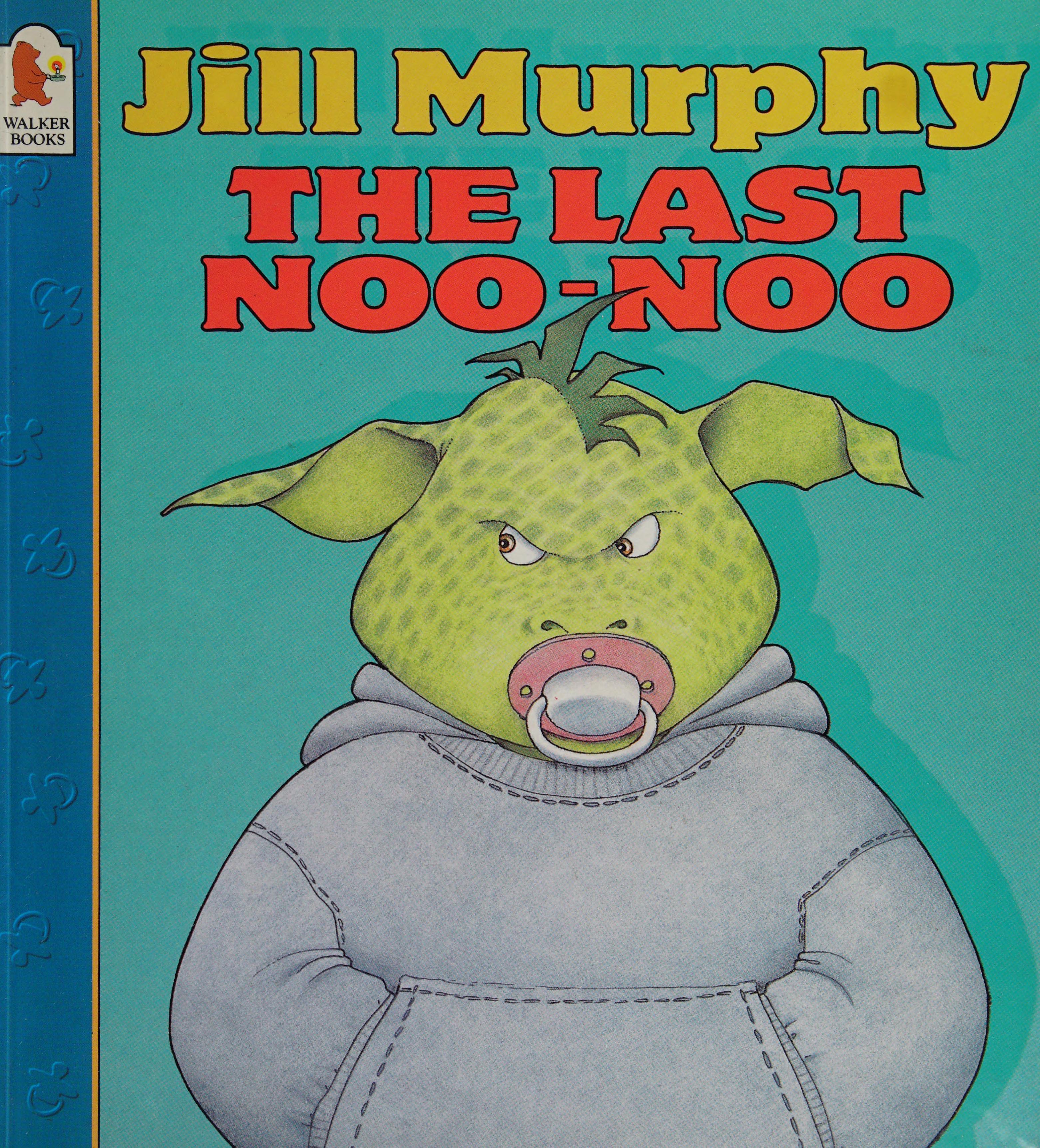 The Last Noo-Noo